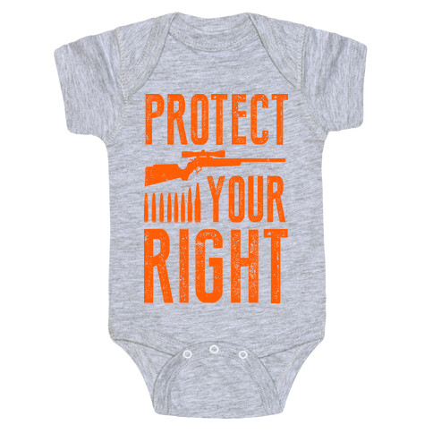 Protect Your Right (Camo Shirt) Baby One-Piece