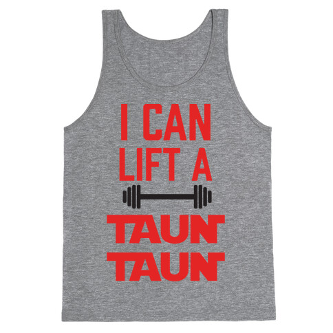 I Can Lift A Tauntaun Tank Top