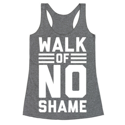 Walk Of No Shame Racerback Tank Top