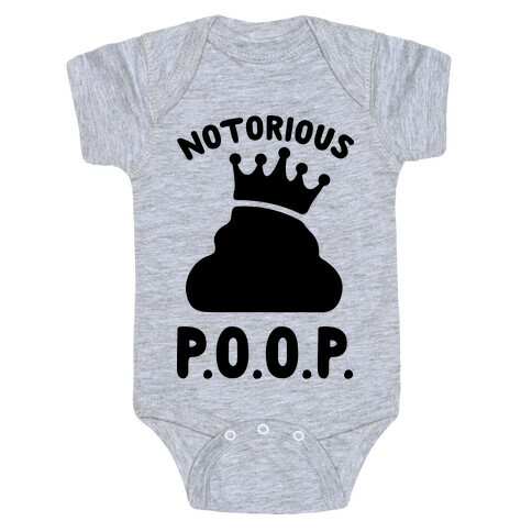 Notorious P.O.O.P. Baby One-Piece