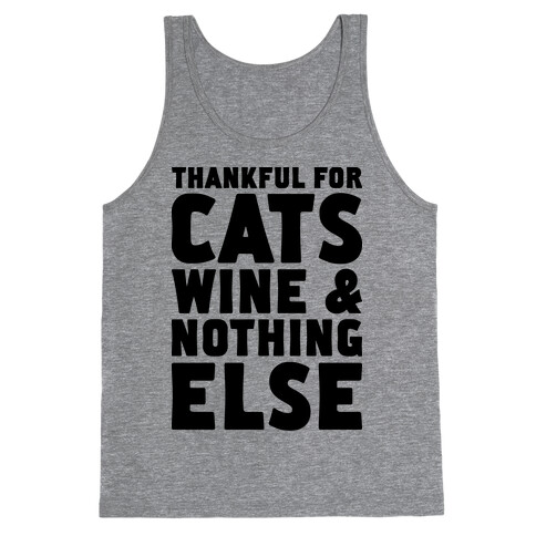 Thankful For Cats And Wine Tank Top