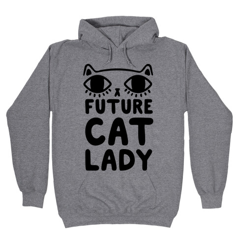 Future Cat Lady Hooded Sweatshirt