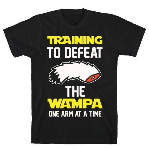 Training To Defeat The Wampa - One Arm at a Time T-Shirt