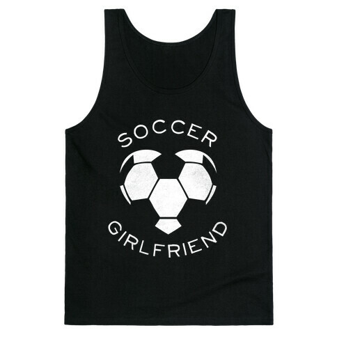 Soccer Girlfriend (Dark Tank) Tank Top