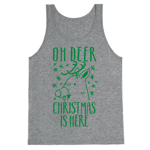 Oh Deer Christmas is Here  Tank Top
