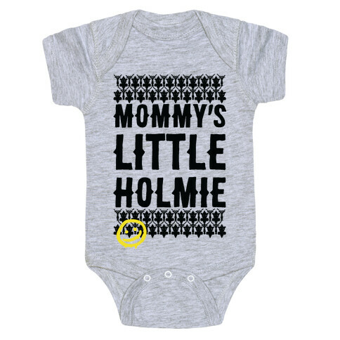 Mommy's Little Holmie Baby One-Piece