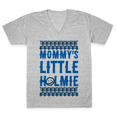 Mommy's Little Holmie V-Neck Tee Shirt