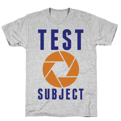 Test Subject T-Shirt