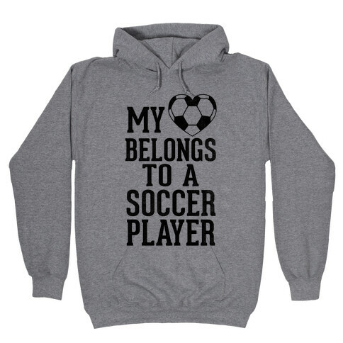 My Heart Belongs to A Soccer Player (Baseball Tee) Hooded Sweatshirt