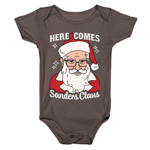 Here Comes Sanders Claus Baby One-Piece