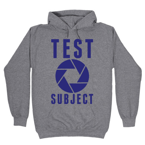 Test Subject Hooded Sweatshirt