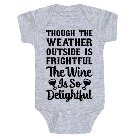 The Wine Is So Delightful Baby One-Piece