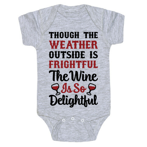 The Wine Is So Delightful Baby One-Piece