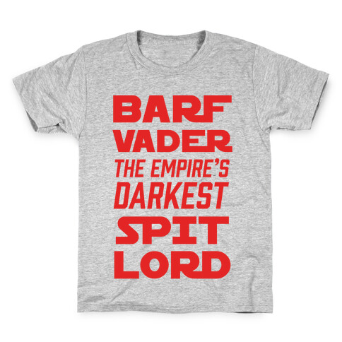 Barf Vader The Empire's Darkest Spit Lord Kids T-Shirt