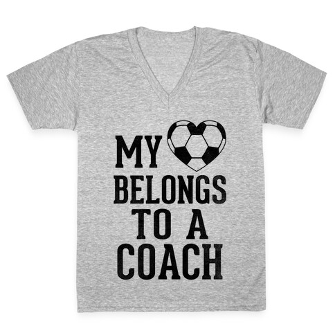 My Heart Belongs To A Soccer Coach (Baseball Tee) V-Neck Tee Shirt