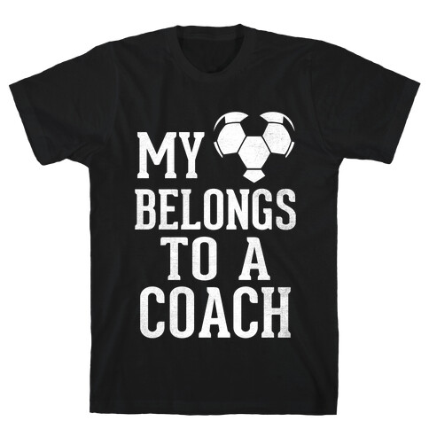 My Heart Belongs To A Soccer Coach (Dark Tank) T-Shirt