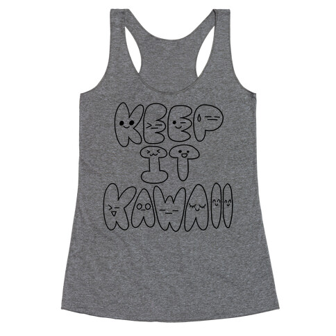 Keep It Kawaii Racerback Tank Top