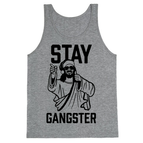 Stay Gangster Tank Top