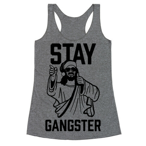 Stay Gangster Racerback Tank Top