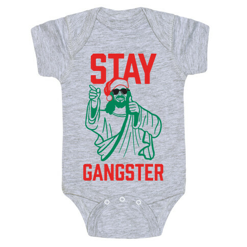 Stay Gangster Baby One-Piece