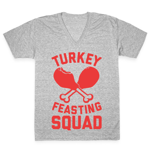Turkey Feasting Squad V-Neck Tee Shirt
