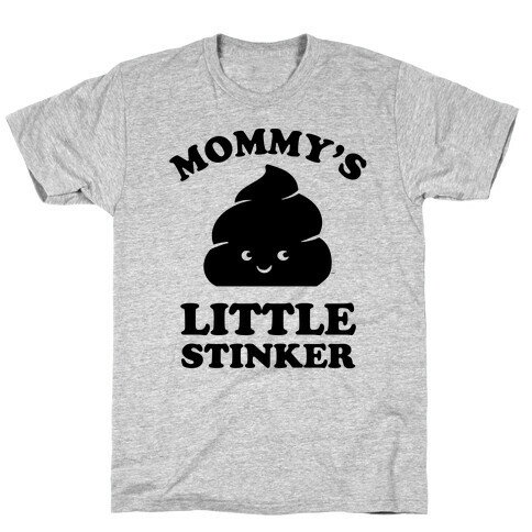 Mommy's Little Stinker T-Shirt