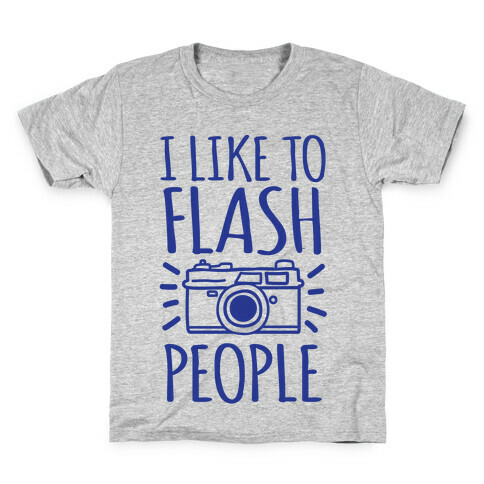 I Like To Flash People Kids T-Shirt