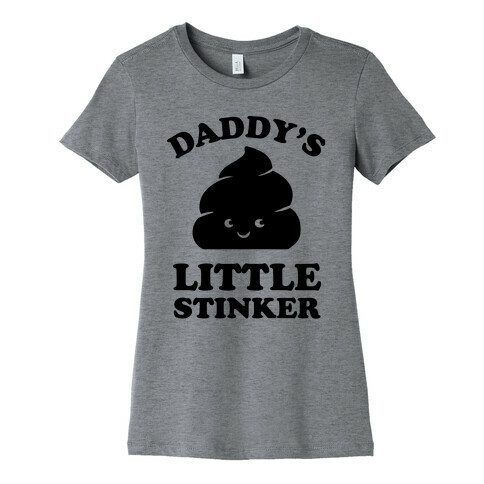 Daddy's Little Stinker Womens T-Shirt