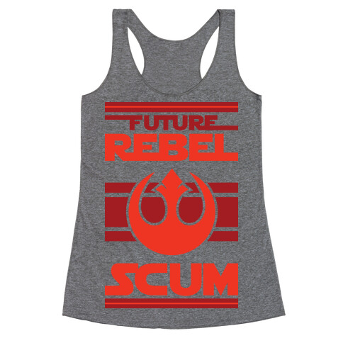 Future Rebel Scum Racerback Tank Top