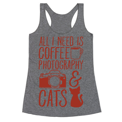 All I Need is Coffee Photography & Cats Racerback Tank Top