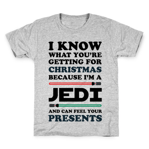 I Know What You're Getting For Christmas Because I Am A Jedi Kids T-Shirt