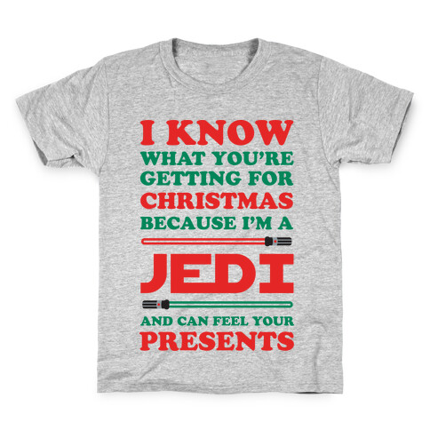 I Know What You're Getting For Christmas Because I Am A Jedi Kids T-Shirt