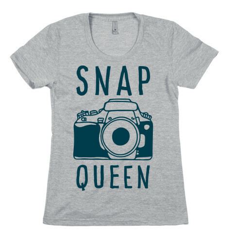 Snap Queen Womens T-Shirt