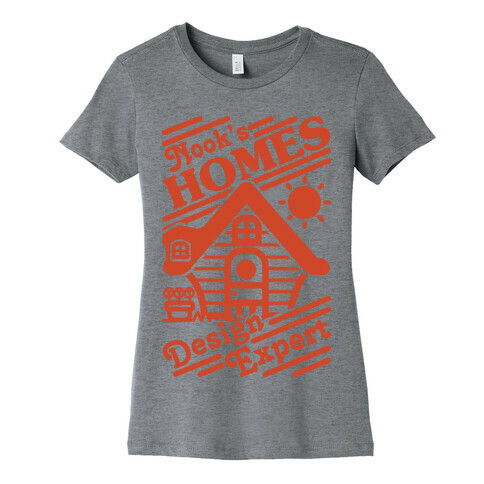 Nook's Homes Design Expert Womens T-Shirt