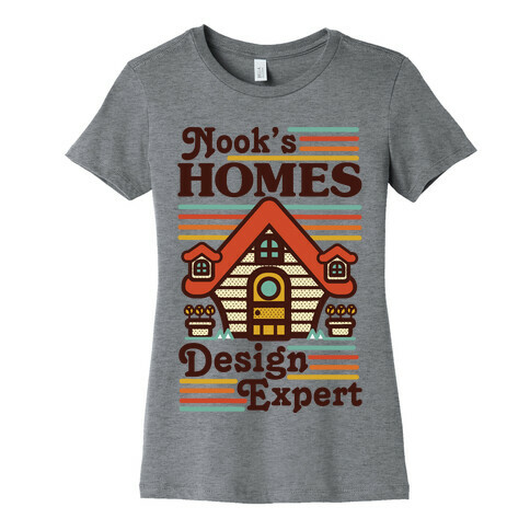 Nook's Homes Design Expert Womens T-Shirt