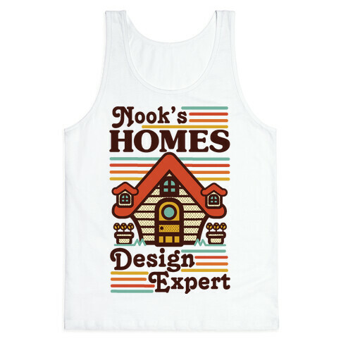 Nook's Homes Design Expert Tank Top