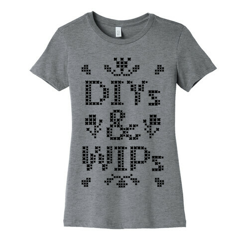 DIYs & WIPs Womens T-Shirt