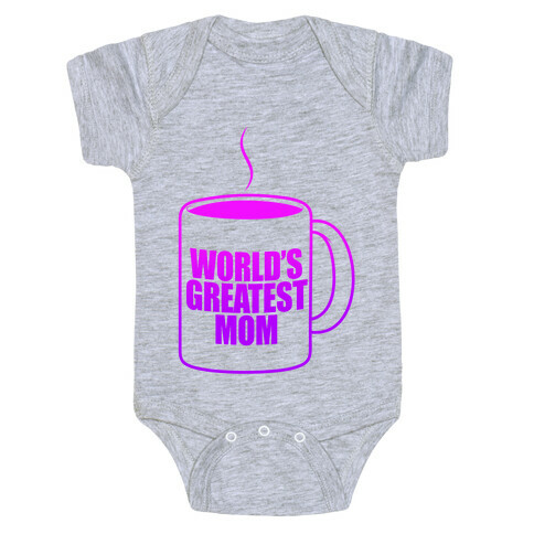 World's Greatest Mom Baby One-Piece