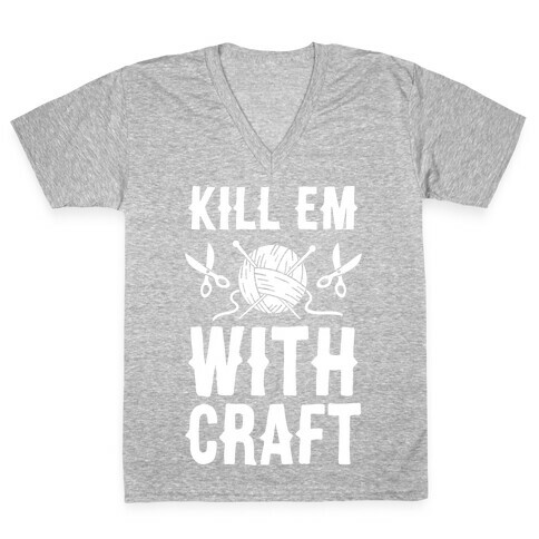 Kill Em With Craft V-Neck Tee Shirt