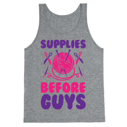 Supplies Before Guys Tank Top
