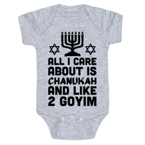 All I Care About is Chanukah Baby One-Piece