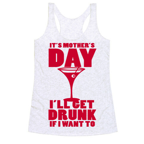 Mother's Day Drunk Racerback Tank Top