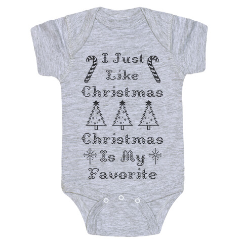 Christmas Is My Favorite Baby One-Piece