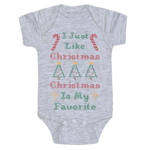 Christmas Is My Favorite Baby One-Piece