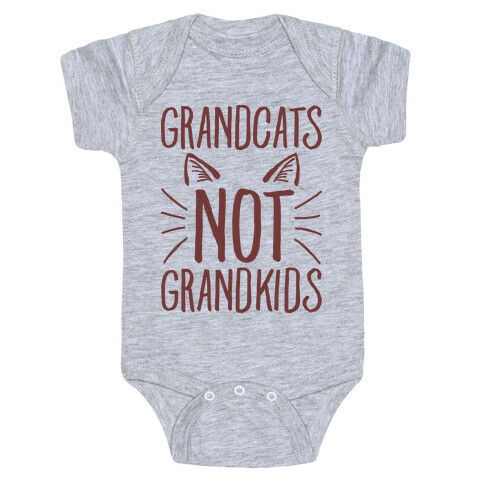 Grandcats Not Grandkids Baby One-Piece