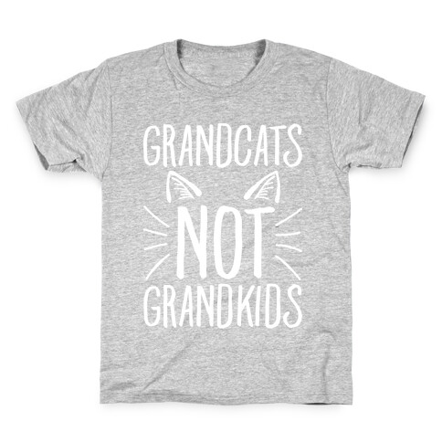 Grandcats Not Grandkids Kids T-Shirt