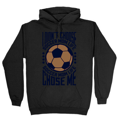 Soccer Mom Life (dark) Hooded Sweatshirt