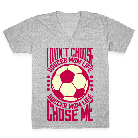 Soccer Mom Life (pink) V-Neck Tee Shirt