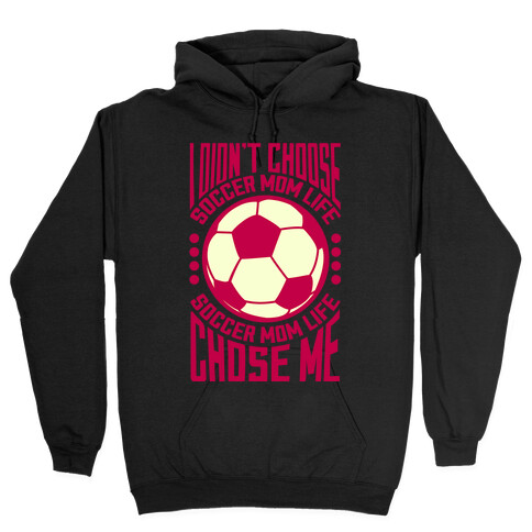 Soccer Mom Life (pink) Hooded Sweatshirt