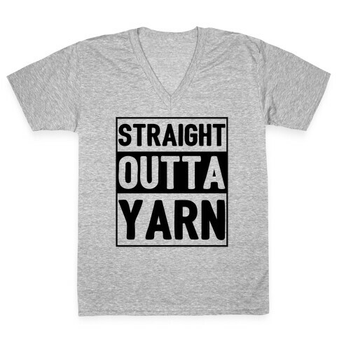 Straight Outta Yarn V-Neck Tee Shirt